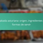 Fabada asturiana: origen, ingredientes y formas de servir